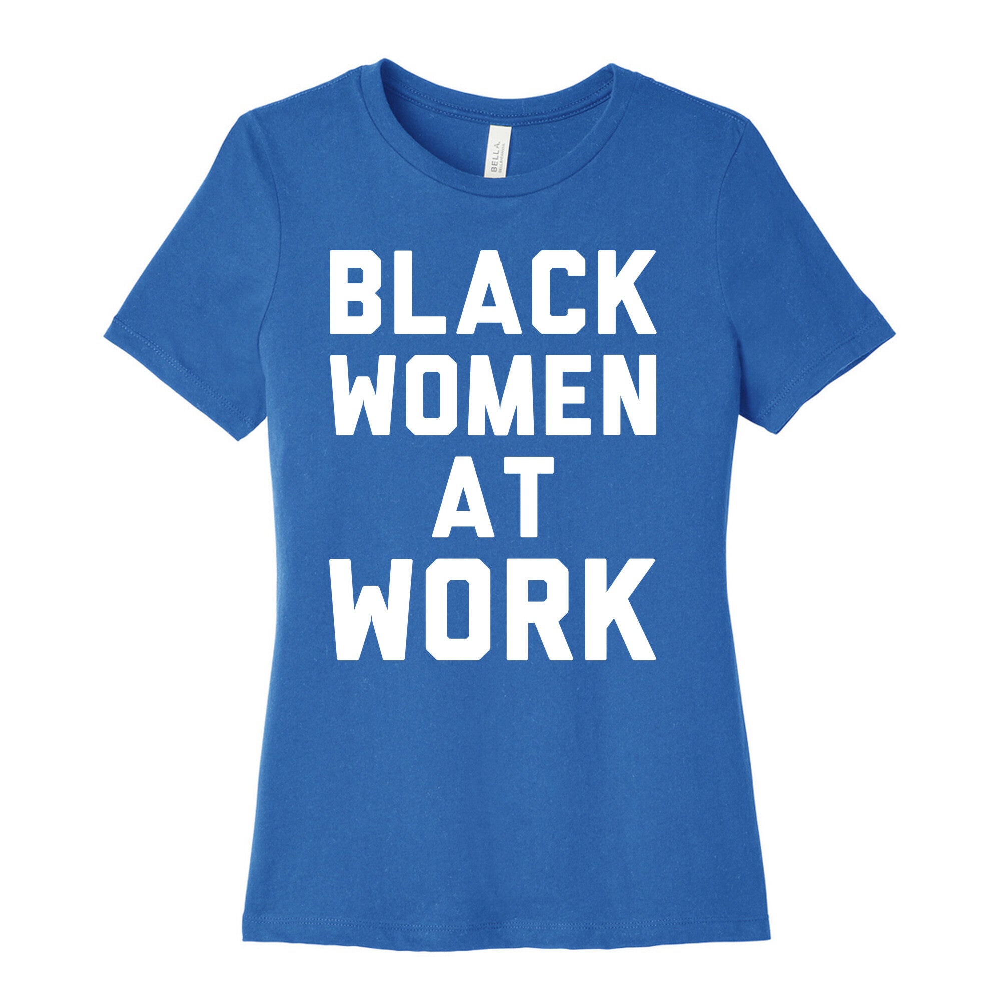 Black Women At Work White Print Women's Cotton Tee